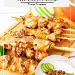 Pinterest image for chicken on skewers with peanut sauce,