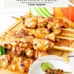Pinterest image for chicken on skewers with peanut sauce,