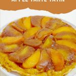 Pinterest image for Tarte Tatin Recipe.