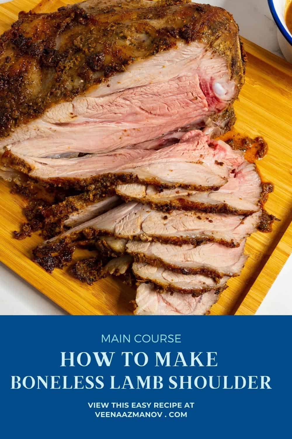 Perfect Lamb Shoulder Roast - Boneless in the Oven - Veena Azmanov Kitchen