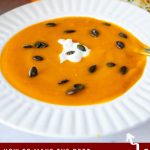 Pinterest image for Roast Pumpkin Soup.
