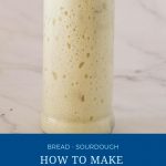 Pinterest image how to make starter for sourdough.