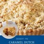 Pinterest image for caramel dutch apple pie.