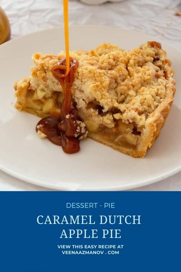 Pinterest image for Caramel Dutch Apple Pie.