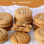 Pinterest Image for Peanut Butter Cookies with Just 3 Ingredients.