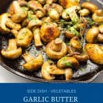 Pinterest image for mushrooms with garlic butter.