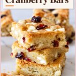 Pinterest image for White Chocolate Cranberry Bars.
