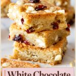 Pinterest image for White Chocolate Cranberry Bars.