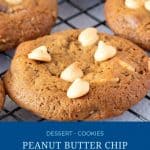 Pinterest image for cookie with peanut butter chip cookies.