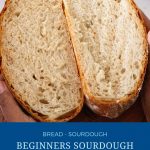 Pinterest image beginners sourdough bread recipe.