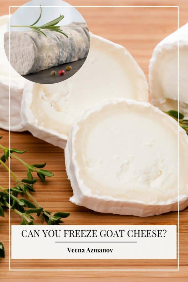 Pinterest image for freezing goat cheese.