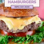 Pinterest image for juicy burgers with baked home fries.