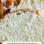 Pinterest image for brioche buns with sourdough.