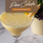 Pinterest image for Pineapple Coconut Pina Colada Cocktail.