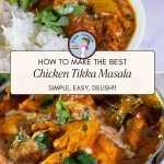 Pinterest image for Chicken Tikka Masala Restaurant Quality Recipe.