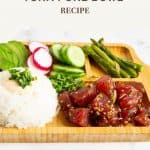 Pinterest image for Poke bowl with tuna.