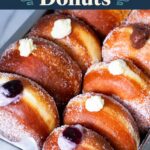 Pinterest image for Cream Filled Donuts with 6 Filled using 2 Methods.