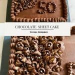 Pinterest image for chocolate sheet cake and chocolate ganache frosting.