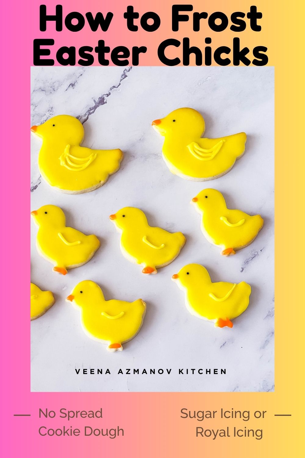 Pinterest image for Chick Sugar Cookies for Easter.