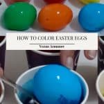 Pinterest image for Dyeing Eggs with food Color.