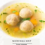 Pinterest image for making soup with matzo balls.
