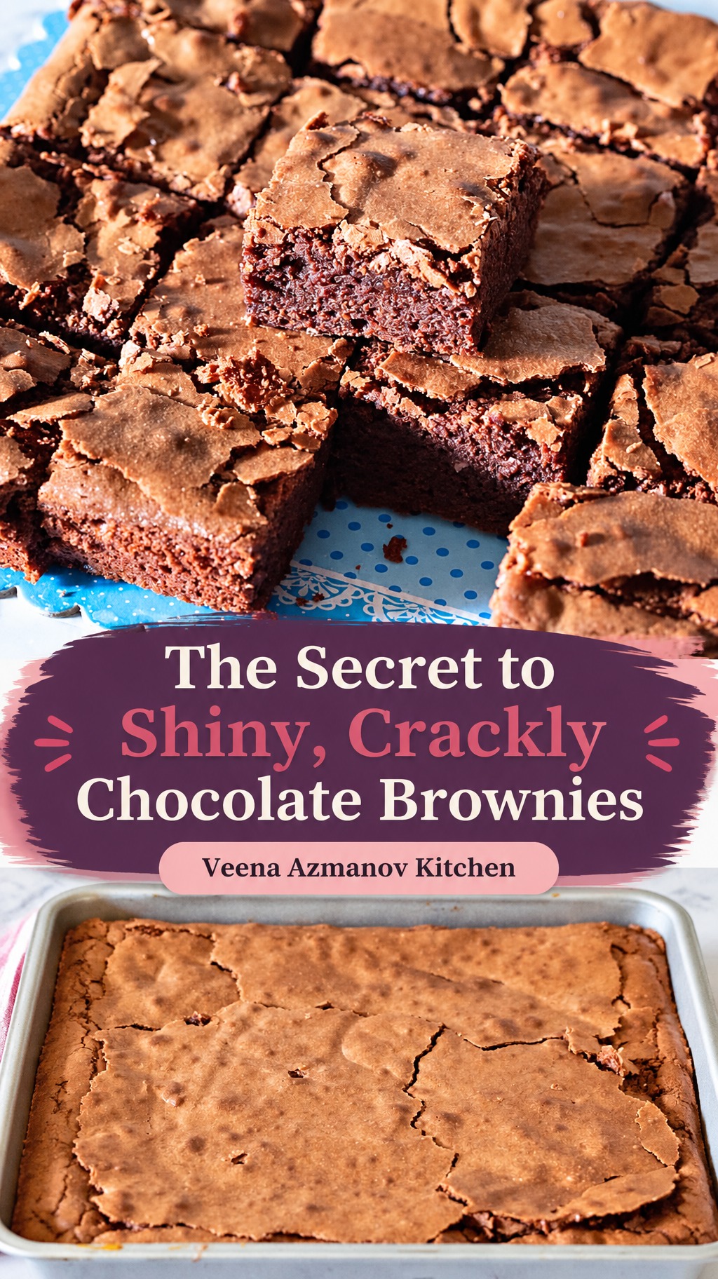 Pinterest image best chocolate brownies with shiny crust on top.