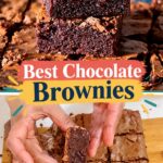 Pinterest image best chocolate brownies with shiny crust on top.
