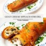 Pinterest image for strudel with spinach goat cheese.