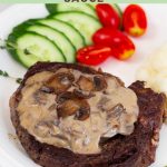Pinterest image for Mushroom Steak Sauce Recipe.