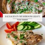 Pinterest image for sausage sautéed in a creamy mushroom gravy.