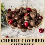 Pinterest image for chocolate-dipped cherries.