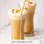 Pinterest image for caramel latte in the glass.