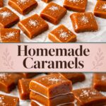 Pinterest image for Homemade Caramels - Easy Caramel Candy.