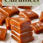 Pinterest image for Homemade Caramels - Easy Caramel Candy.