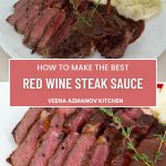 Pinterest image for - Red Wine Glazed Steak Sauce with Butter.