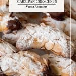 Pinterest image for Marzipan Almond Crescent Cookies.