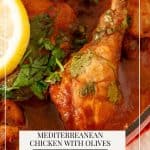 Pinterest image for Mediterranean chicken with Olives.