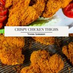Pinterest image for crispy chicken thighs.