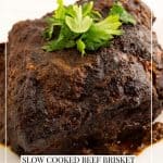 Pinterest image for Slow Cooked Beef Brisket.