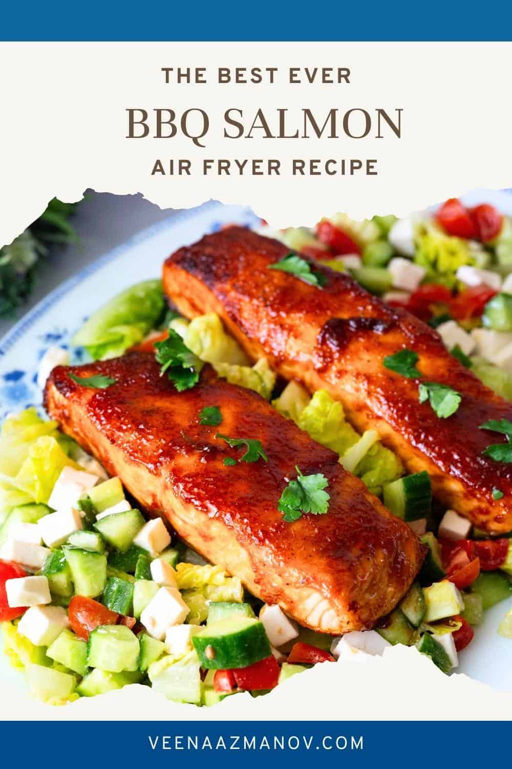 Air-Fryer BBQ Salmon: Crispy, Tender, and Delicious - Veena Azmanov