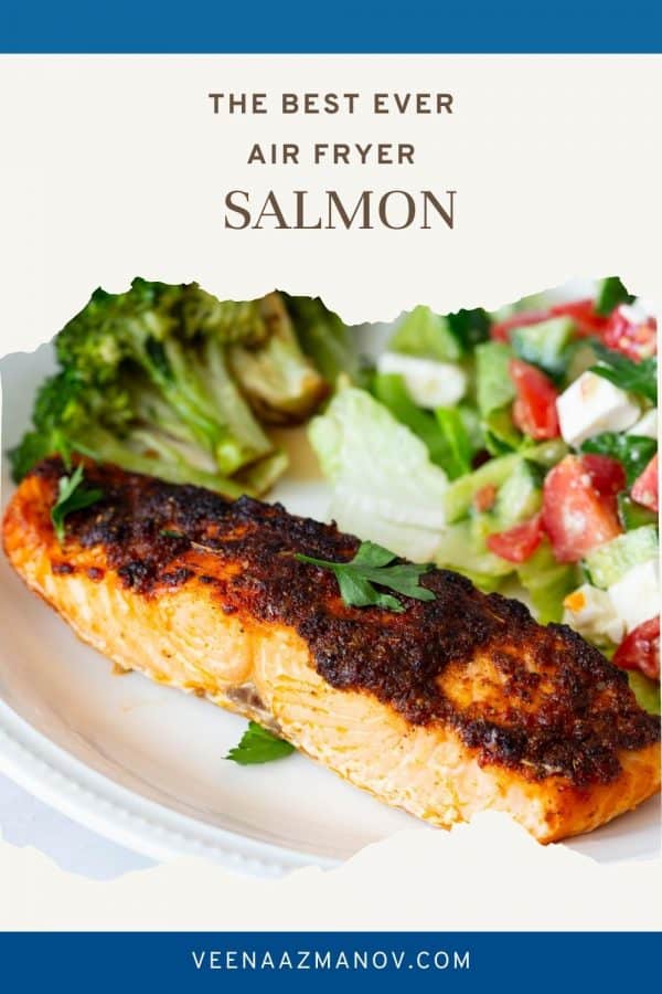Air Fryer Salmon Recipe: Delicious and Healthy - Veena Azmanov Kitchen