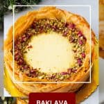 Pinterest image for baklava cheesecake recipe.