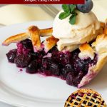 Pinterest image for Homemade Blueberry Pie.