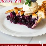 Pinterest image for Homemade Blueberry Pie.