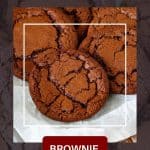 Pinterest image for making brownie cookies.