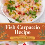 Pinterest image Fish Carpaccio - Raw Fish Appetizers.