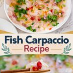Pinterest image Fish Carpaccio - Raw Fish Appetizers.
