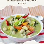 Pinterest image for Thai Green Curry Chicken Recipe.