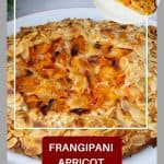 Pinterest image for apricot galette with frangipani filling.