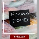 Pinterest image for Freezing Food the Right Way.